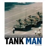 Tank Man, Michael Burgan