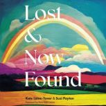 Lost and Now Found, Kate LaineToner