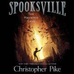 The Haunted Cave, Christopher Pike