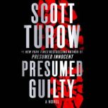 Presumed Guilty, Scott Turow