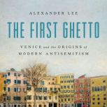 The First Ghetto, Alexander Lee