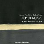 Federalism A Very Short Introduction, Mark J. Rozell