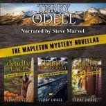 The Mapleton Mystery Novellas, Terry Odell