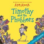 Timothy and the Phubbers, Ken Kwek