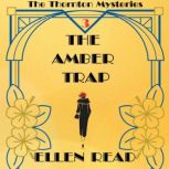The Amber Trap, Ellen Read