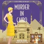 Murder in Cairo, Martha Bond