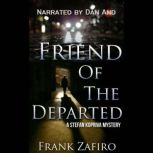 Friend of the Departed, Frank Zafiro