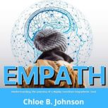 Empath, Chloe B Johnson