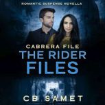 Cabrera File, CB Samet