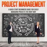 Project Management, Susan Hollister
