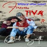 Forever, Tiva, Gail Smith