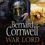 War Lord, Bernard Cornwell
