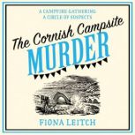 The Cornish Campsite Murder, Fiona Leitch