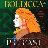 Boudicca, P. C. Cast