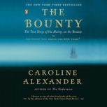 The Bounty, Caroline Alexander