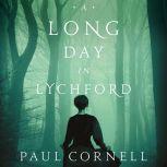A Long Day in Lychford, Paul Cornell