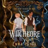 Witchlore, Emma Hinds