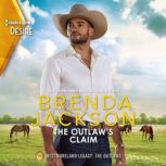 The Outlaw's Claim, Brenda Jackson