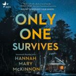 Only One Survives, Hannah Mary McKinnon