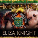 Highland Victory, Eliza Knight