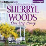 One Step Away, Sherryl Woods
