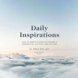 Daily Inspirations, Robert Kiltz