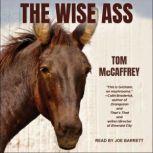 The Wise Ass, Tom McCaffrey