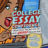 College Essay Confidence, Jill Margaret Shulman