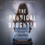 The Prodigal Daughter, Mette Ivie Harrison