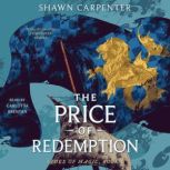 The Price of Redemption, Shawn Carpenter