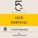 Jack Kerouac A short biography, 5 Minutes