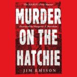 Murder on the Hatchie, Jim Emison