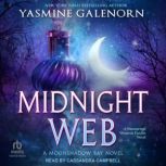 Midnight Web, Yasmine Galenorn