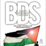 Boycott, Divestment, Sanctions, Omar Barghouti