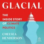 Glacial, Chelsea Henderson