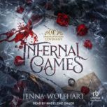 Infernal Games, Jenna Wolfhart