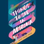 Things to See in Arizona, Mary Vensel White