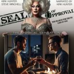 Seal Of Approval, Kirk Hunter