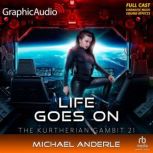Life Goes On Dramatized Adaptation, Michael Anderle