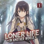 Loner Life in Another World Light No..., Shoji Goji