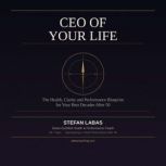 CEO of Your Life, Stefan Labas