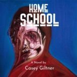 Home School, Casey Giltner
