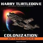 Colonization: Aftershocks, Harry Turtledove