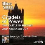 Citadels of Power Castles in History..., Thomas Finan