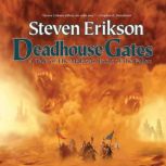 Deadhouse Gates, Steven Erikson