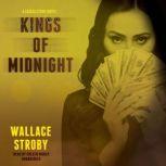 Kings of Midnight, Wallace Stroby