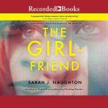 The Girlfriend, Sarah Naughton
