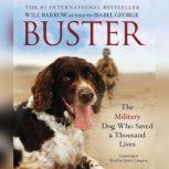 Buster, Will Barrow Isabel George