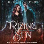 Rising Sun, Belle Harper
