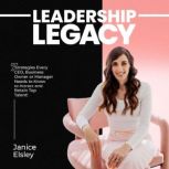 Leadership Legacy, Janice Elsley